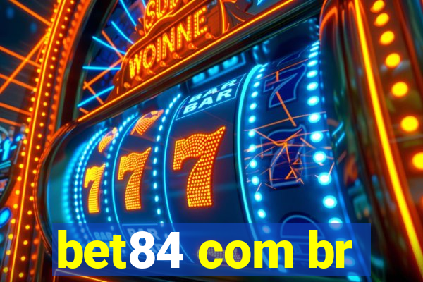 bet84 com br